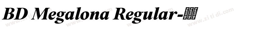 BD Megalona Regular字体转换 BD Megalona Regular字体转换